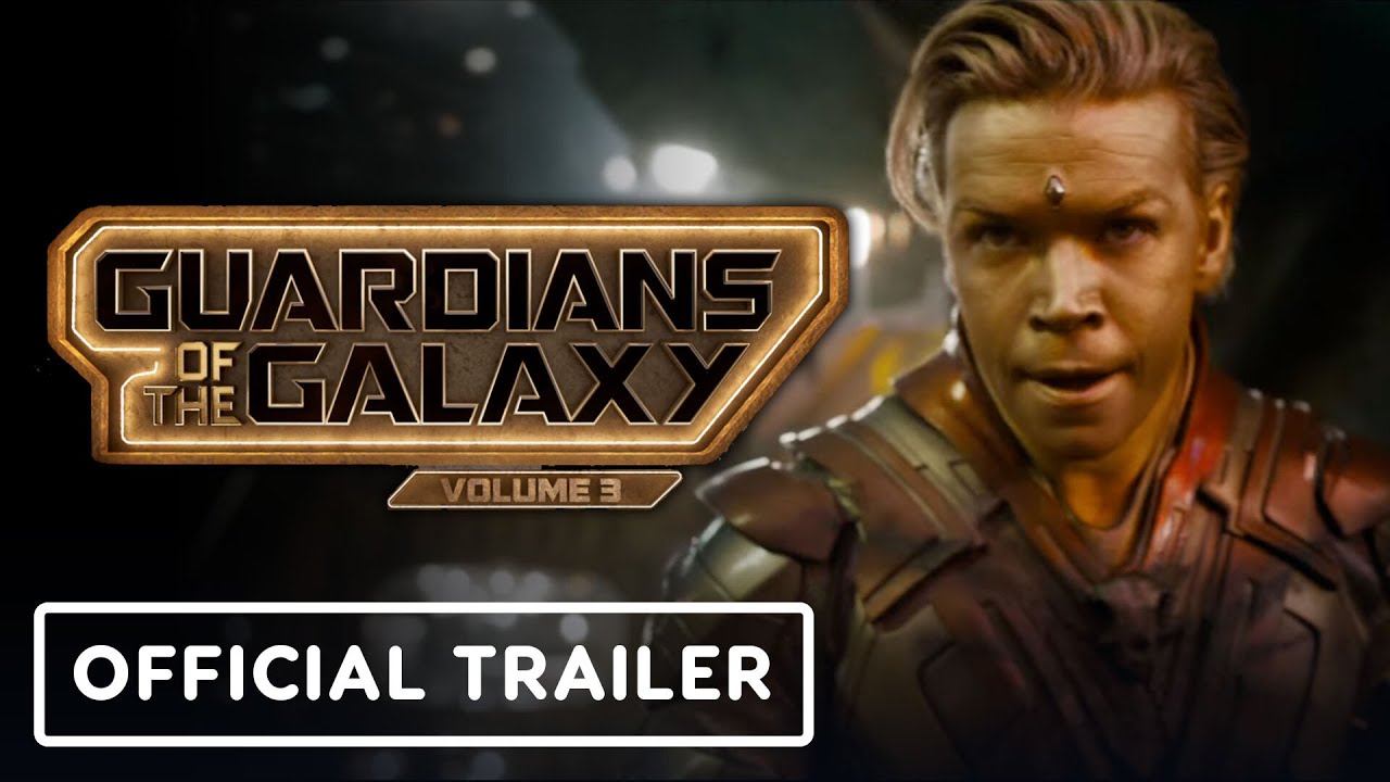 Guardians of the Galaxy Volume 3 - Official Trailer (2023) Chris Pratt,  Will Poulter 