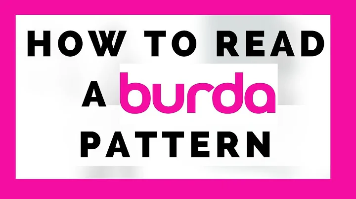 BURDA 101 Pt.2  HOW TO read a BURDA Pattern