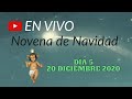 Novena de Navidad al Niño Jesús - DÍA 5 - EN VIVO. Peregrinos del Amor Colombia. 20/12/2020.