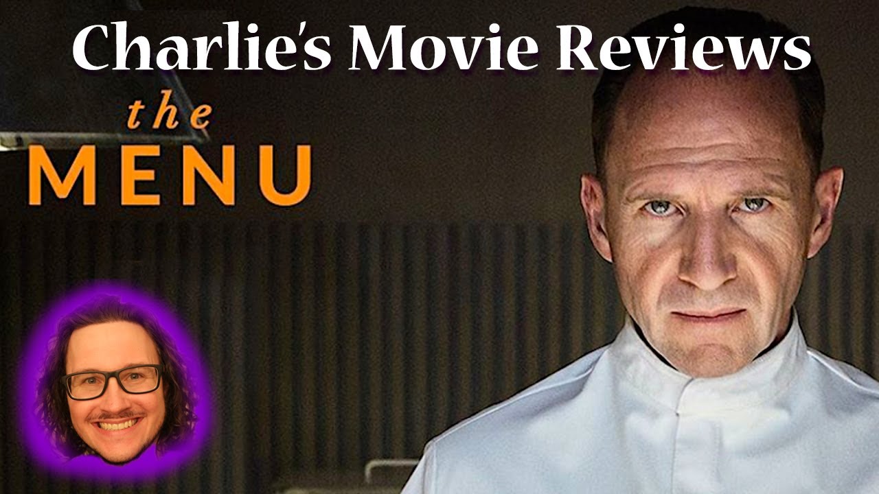 The Menu - Charlie's Movie Review
