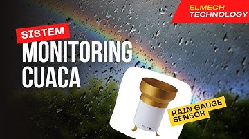 #2302 Alat Monitoring Cuaca Menggunakan Sensor Curah Hujan & Sensor Ketinggian Air
