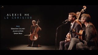 Video thumbnail of "Alexis HK - Le cerisier (Live 2018)"