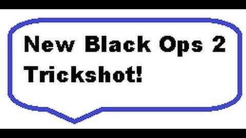 New black ops 2 trickshot! (Tutorial in desc)