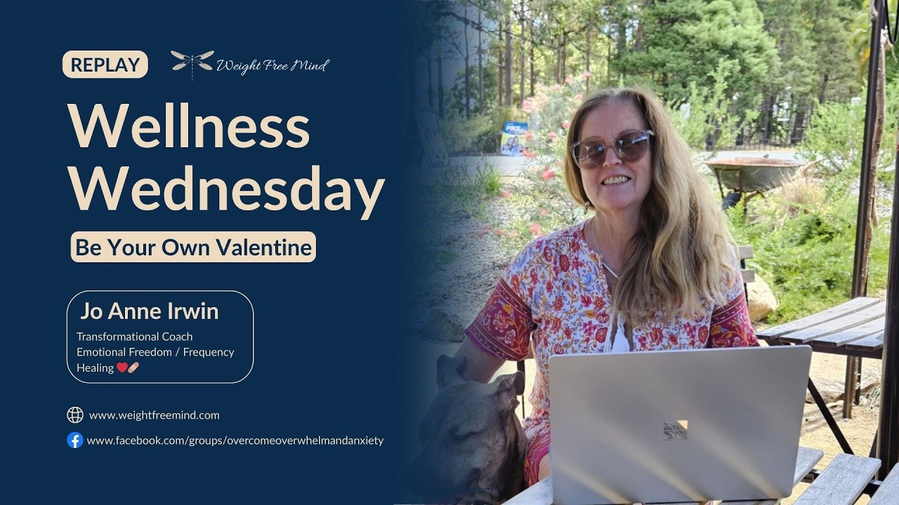 WELLNESS WEDNESDAY: BE YOUR OWN VALENTINE!