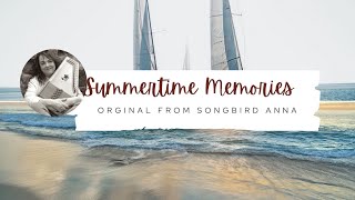 Summertime Memories