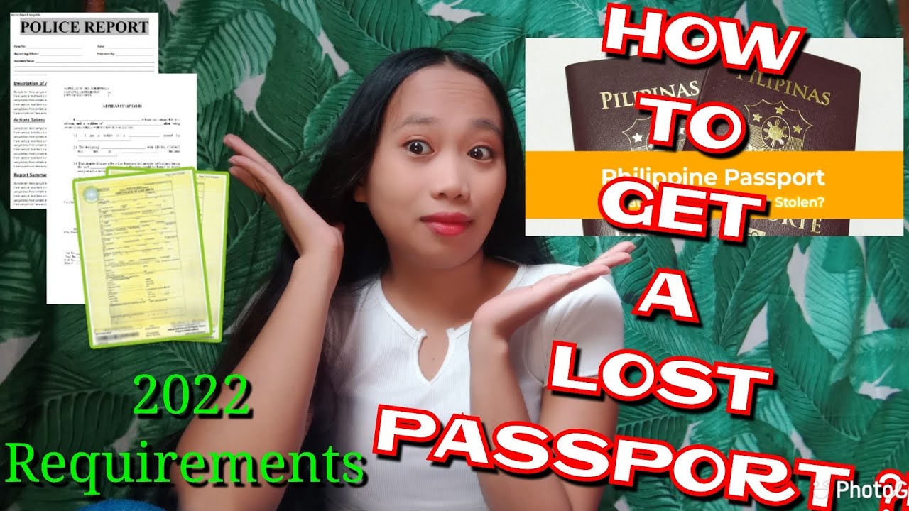 2022 Lost Passport Requirements/Stepbystep Process YouTube