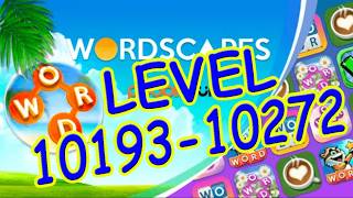 WordScapes Level 10193-10272 Answers | Master Level #50