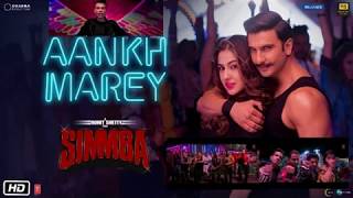 SIMMBA: Aankh Marey | Ranveer Singh, Sara Ali Khan | Tanishk Bagchi, Mika, Neha Kakkar, Kumar Sanu Resimi