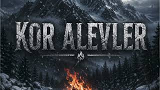Heybemden Karışık - Kor Alevler