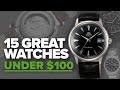 15 Great Watches Under $100 (2018) 15 Great Watches Under $100 (2018)
