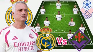 Debut Mourinho Friendly ~ , Real Madrid Vs Fiorentina Potential Line up in Friendly Season 2026/2027