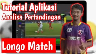 Tutorial Longo Match (Bahasa Indonesia) | Aplikasi Video Untuk Analisa Pertandingan screenshot 3