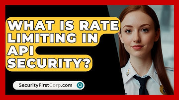 What Is Rate Limiting In API Security? - SecurityFirstCorp.com