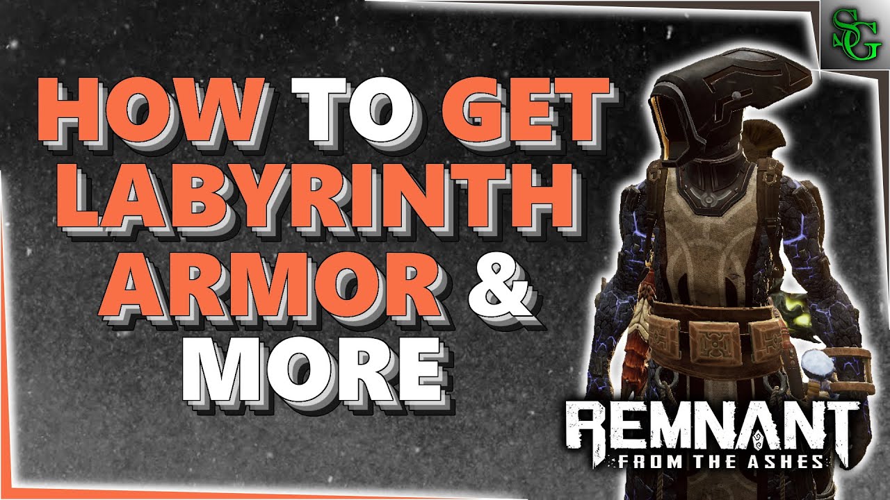 Remnant From the Ashes How to get the Labyrinth Armor Set