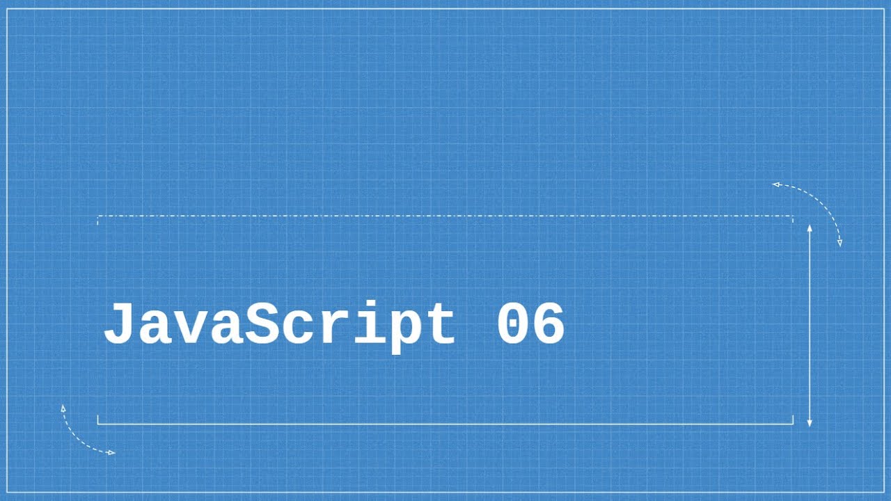 JavaScript 06 - YouTube