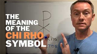 The Meaning Of The Chi Rho Symbol Youtube