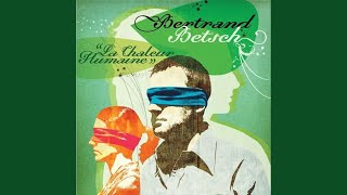 Video thumbnail of "Bertrand Betsch - Les Vents Contraires"
