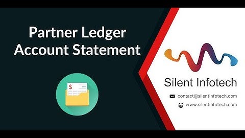 Partner Ledger Account Statement | Odoo Module | Silent Infotech