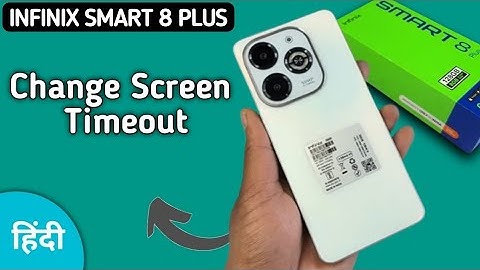 Infinix Smart 8 Plus screen timeout kaise change kare, how to set screen timeout in infinix, auto lo