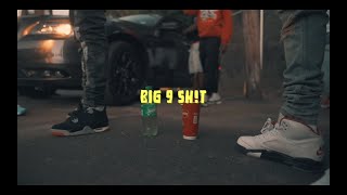 SodLiMan - Big 9 Shyt (Official Video)