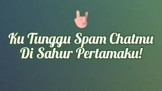Status Wa Untuk Sahur Pertama
