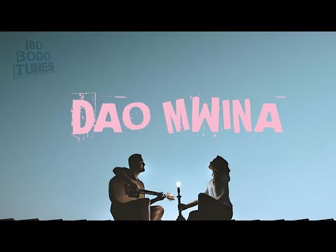 THORTHINGO - DAO MWINA FEAT. ORAI | BODO SONG