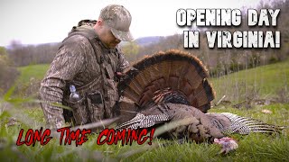 OPENING DAY GOBBLER IN VIRGINIA! - PICTURE PERFECT TURKEY HUNT!