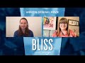 BLISS | Writer & Director Mike Cahill discusses Amazon Original Film