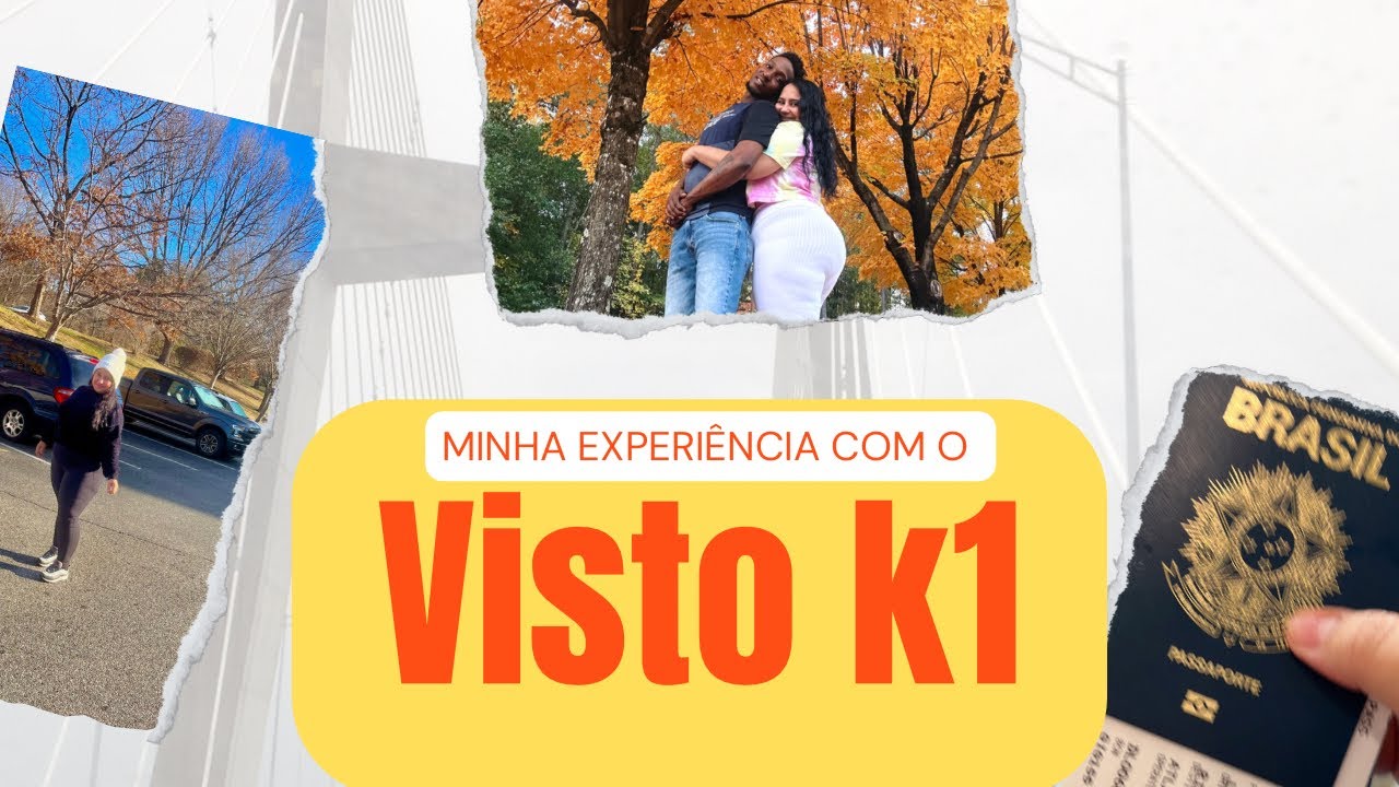 VISTO K1 - MINHA EXPERIÊNCIA + TIMELINE E DICAS (VISTO DE NOIVA) 🇺🇸