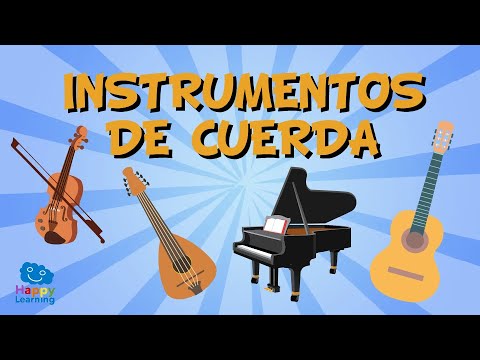 CANCIÓN LOS INSTRUMENTOS DE CUERDA Vídeos Educativos para Niños