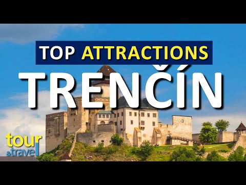 Amazing Things to Do in Trencin & Top Trencin Attractions
