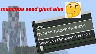 mencoba seed giant alex di minecraft