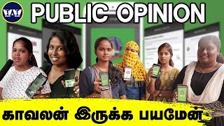KAVALAN SOS APP-Chennai Girls Public Opinion! காவலன் இருக்க பயமேன்!| Womens Awareness |WhiteandWhite screenshot 3