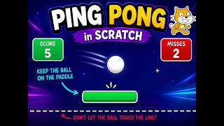 ping Pong | Bouncing Ball Game Scratch Programming for kids