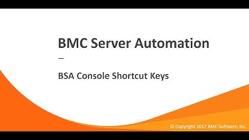 BSA: ShortCut Keys for BSA Console