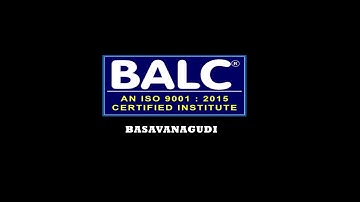 Balc institute : Basavanagudi branch overview