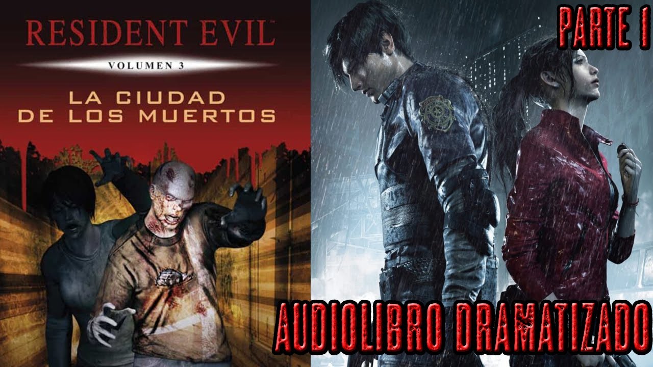 Resident Evil: La ciudad de los muertos - Audiolibro Parte 1