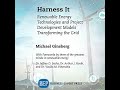 Harness It: Renewable Energy Technologies and Project Development Models Transforming the Grid
