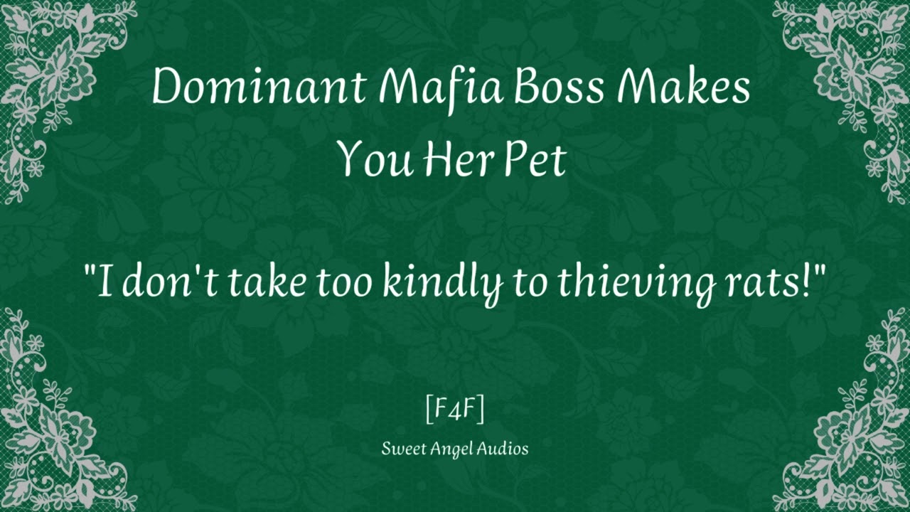 [Part 1][F4F] Dominant Mafia Boss Catches You Stealing And Makes You Her Pet [Audio Roleplay]