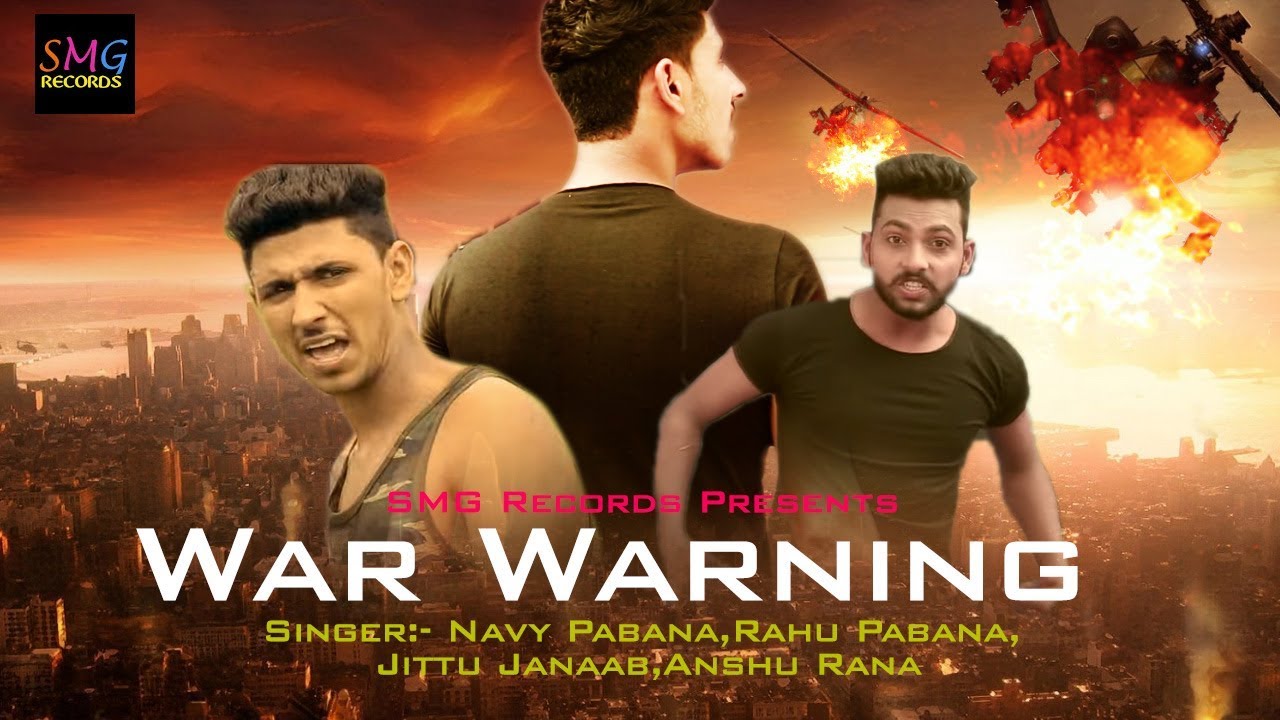 New Punjabi Song 2017.. War Warning | Navy Pabana | Rahu Pabana | Jittu Janaab | Anshu Rana