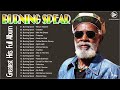 Burning Spear Greatest Hits Full Album 2023 - Best Reggae Songs Burning Spear 2023