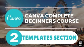Templates Section | Lesson-2 [Canva Beginners Tutorial 2021]