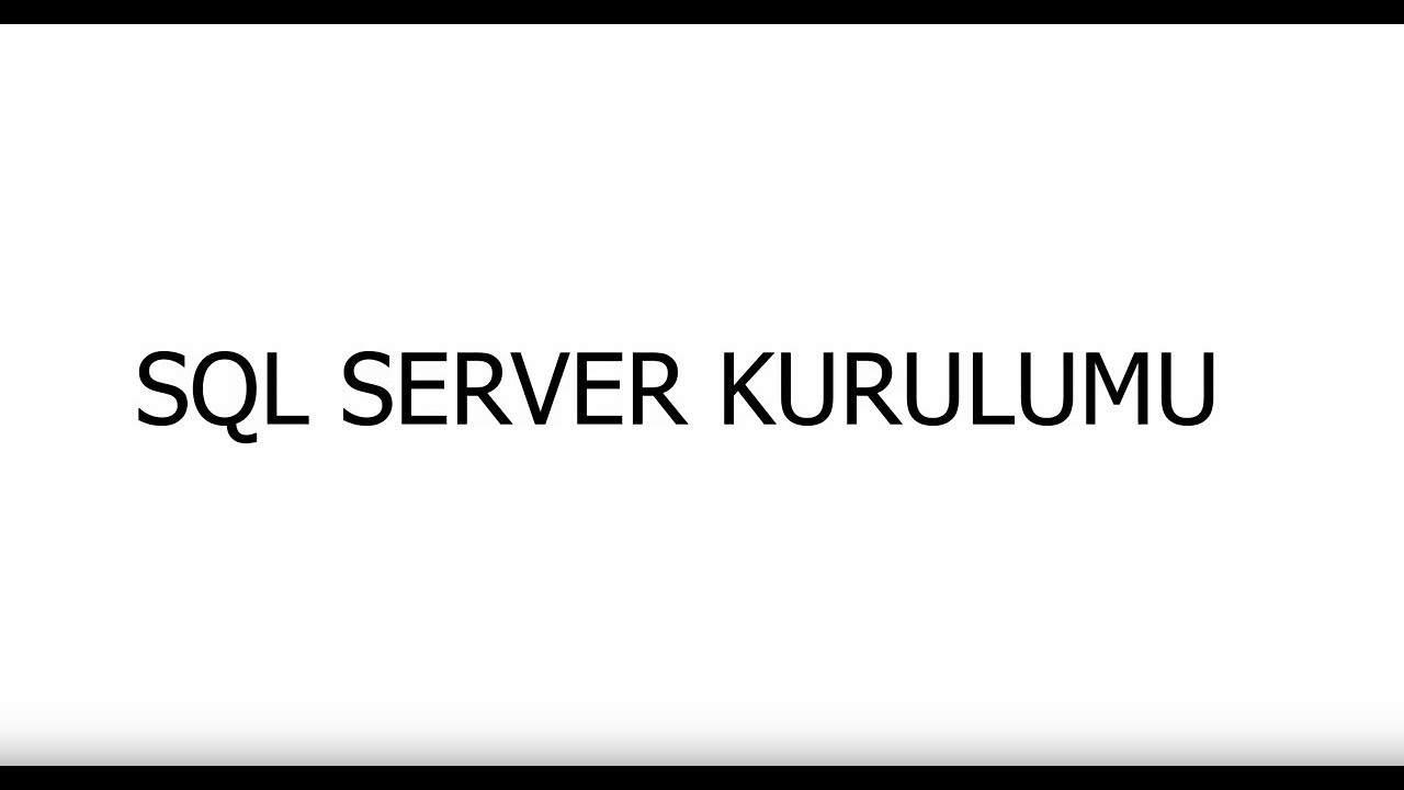 MS SQL 2008 Express ve Management Studio Kurulumu - YouTube