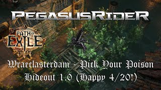 Wraeclasterdam: Pick Your Poison v1.0 (+18) (No-MTX) (Infinite Abyss Hideout)
