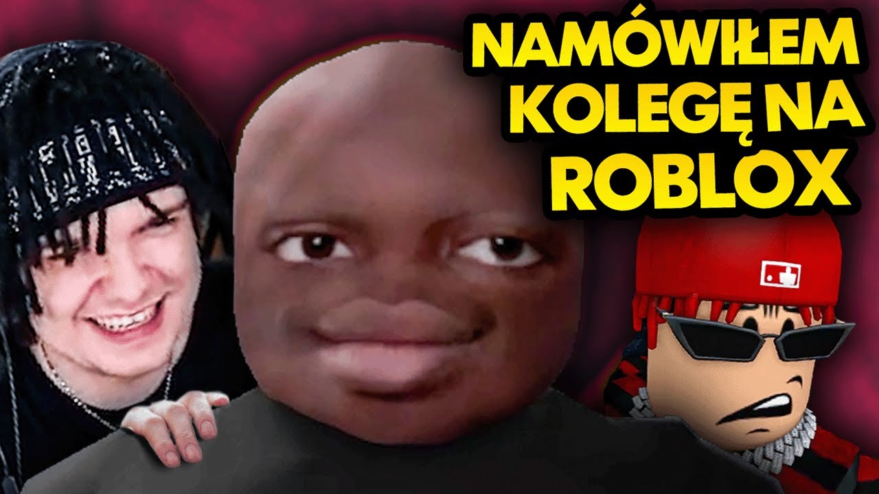 NAMÓWIŁEM KOLEGĘ NA ROBLOX! *beka*
