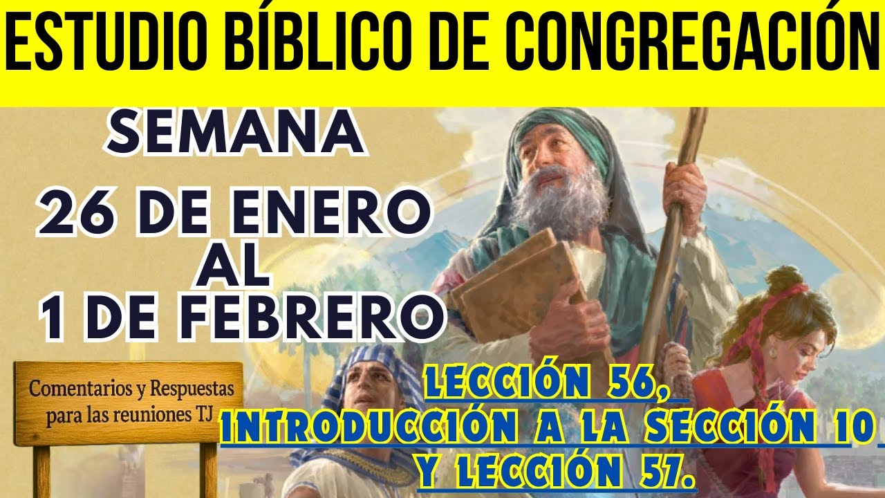 ESTUDIO DEL LIBRO de congregacion de esta semana respuestas / 26 de enero al 1 de febrero