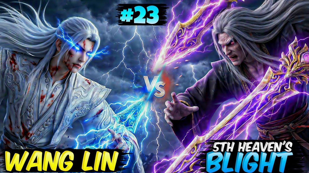Wang Lin vs Master Simo 😈 5th Heaven’s Blight Fight | Greed Appears Claud Sea Arc Part 23