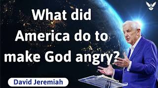 What did America do to make God angry - David Jeremiah 2024 by God's Semon 122 views 3 weeks ago 1 hour, 5 minutes