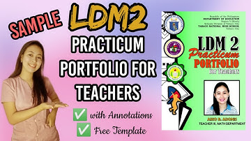 Sample LDM2 Practicum Portfolio for Teachers with Annotations | Aikz Adonis