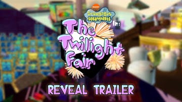 SpongeBob SquarePants: The Twilight Fair—Reveal Trailer